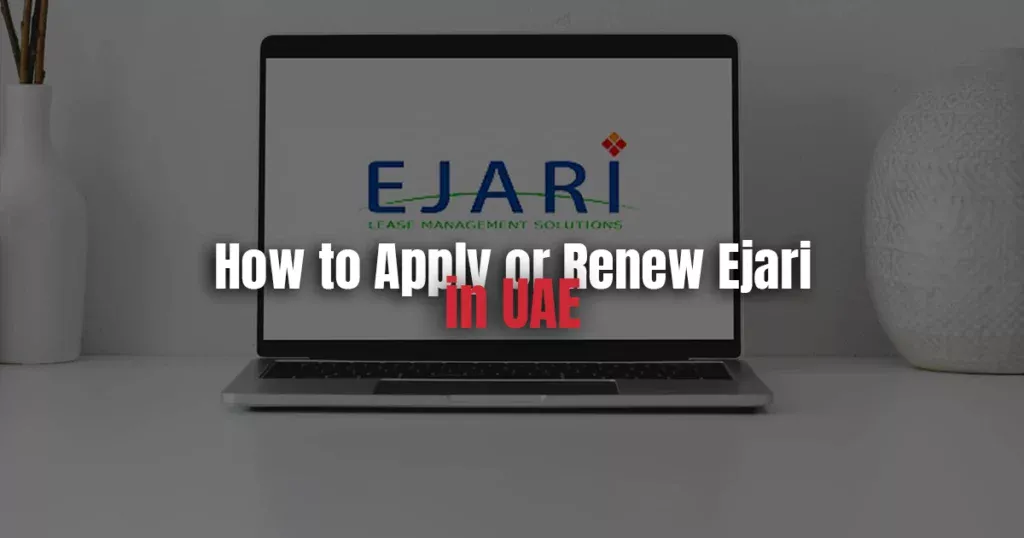 Apply or Renew Ejari in UAE