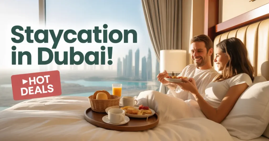 Staycation Deals in Dubai