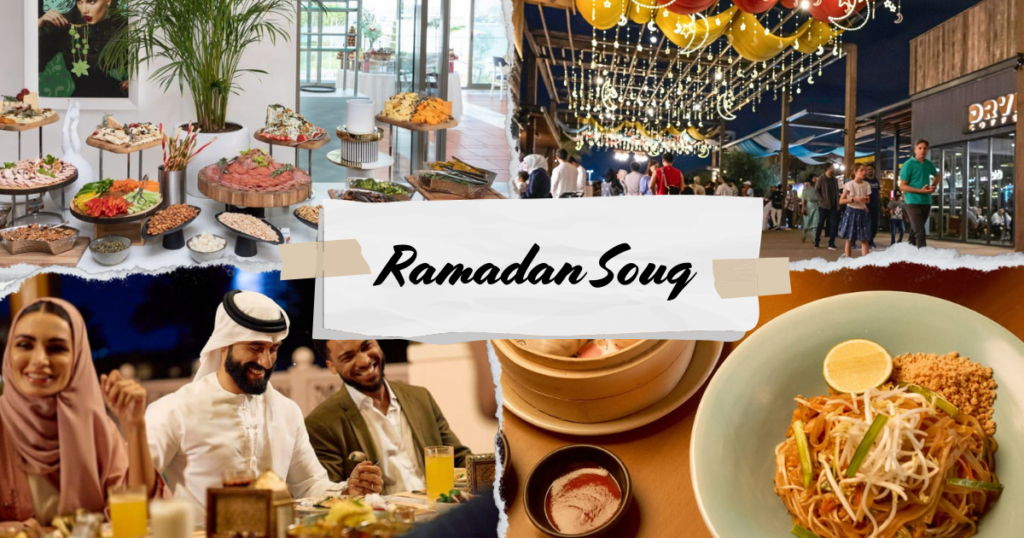 When and Where Ramadan Souq 2026 Will Be Held in UAE: A Festive Shopping Culture Ramadan Souq 2026